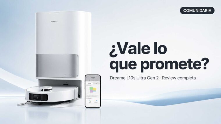Dreame L10s Ultra Gen 2 en uso real con estación automática activa