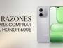 HONOR 600e Review: ¿Vale la pena en 2026? Análisis completo
