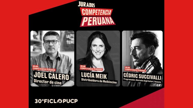 Festival de Cine de Lima PUCP presenta jurado de Competencia Peruana 2026