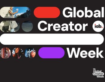 Perú se une a IAB Global Creator Week para analizar el futuro de la economía de creadores